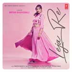 Leja Re - Dhvani Bhanushali Mp3 Song